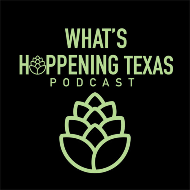 What's Hoppening Texas Podcast